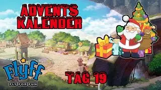 Flyff Adventskalender 2020 - Tag 19
