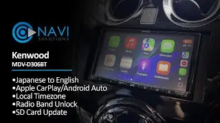 Kenwood MDV-D306BT Japanese to English, CarPlay, FM Conversion + More