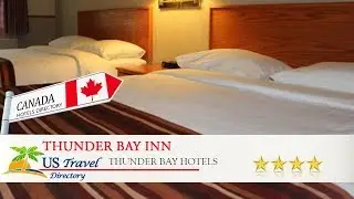 Thunder Bay Inn - Thunder Bay Hotels, Canada