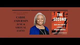 Magic City Books - Carol Anderson Virtual Event