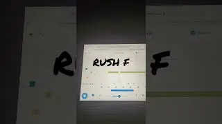 RUSH F on Song Maker