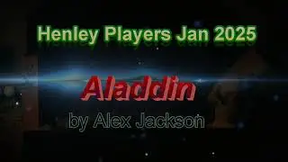 Henley Players Aladdin Jan 2025