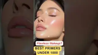 Best primers for all skin type under 1000 only #shorts #short #shortvideo #shortsvideo  #ytshorts