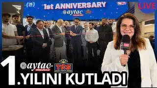İngiltere’de 25 Yıldır Hizmet Veren Aytac Foods, Aytac Trs Cash & Carry  Birinci Yılını Kutladı.