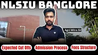 NLSIU Banglore : Expected Cut Offs | Fees Structure | Admission Process | CLAT 2024 | Unacademy CLAT