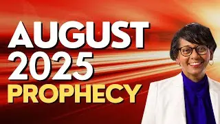 Prophetic Word AUGUST 2025 - Dr. Arleen Westerhof (Weekly Prophetic Word)