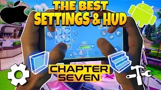 The BEST FORTNITE *CHAPTER 7* Mobile Settings and HUD (Android + IOS)