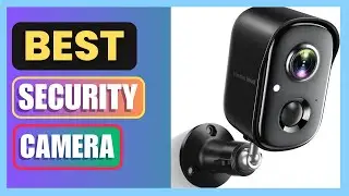 Best Security Cameras Wireless Outdoor