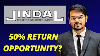 Jindal Drilling & Industries Ltd - 50% return opportunity ?