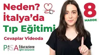 8 Maddede Neden İtalya'da TIP Eğitimi?