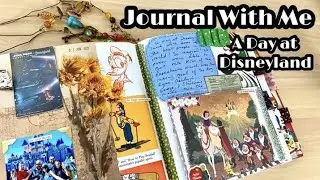 Journal With Me / Creative Journal Video / Vintage Journal / Disneyland Trip
