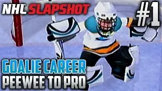 NHL Slapshot (Wii) | Peewee to Pro (Goalie Career) | EP1 | THE PUCK STOPS HERE...HOPEFULLY