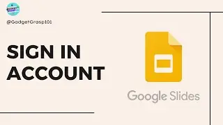 How to Sign in to Google Slides