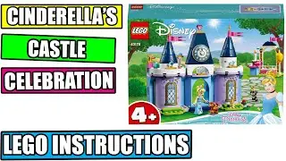 LEGO Instructions: How To Build LEGO Cinderella's Castle Celebration - 43178 - (Disney Princess)