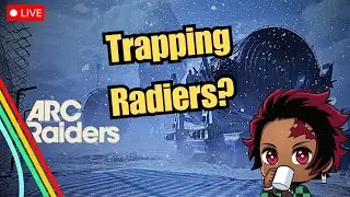 🔴 LIVE - ARC RAIDERS - BUILDING AN OSPREY TO TROLL EXFILS?