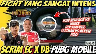 FIGHT SANGAT INTENS‼️PJEV REDFACE VS NKINS | BTR SVAFVEL LAST MAN BERTEMU ALTER EGO | SCRIM DBxEC