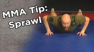MMA Tip: Sprawl