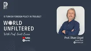 Is Turkish Foreign Policy in Trouble? (Prof. İlhan Uzgel)