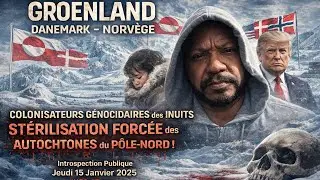 Groenland🇬🇱Danemark🇩🇰Norvège🇳🇴Colonisateur Génocidaire des Inuits🗿Stérilisation Autochtone Pole-Nord