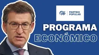 PROGRAMA ELECTORAL PP 2023💙Medidas econ&oacute;micas Alberto N&uacute;&ntilde;ez Feij&oacute;o