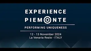 Experience Piemonte: performing uniqueness 2024