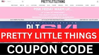 PLT coupon code [NEW] Pretty Little Thing Coupon Code 2022