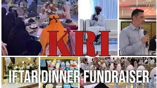 KRI - IFTAR DINNER FUNDRAISING 2025.      #charity #vlog #islam