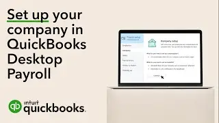 How to set up your company in the QuickBooks Desktop Payroll setup wizard