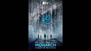 Monarch: Legacy of Monsters Season 2 Key Art