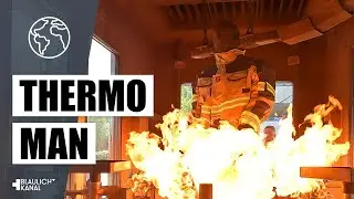 Thermo-Man Test: Wie sicher ist Feuerwehr-Schutzkleidung wirklich?