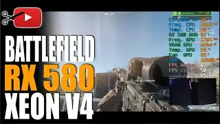 🔴 BATTLEFIELD 6 - REDSEC | E5 2680 V4 + RX 580 8GB 2048 SP | XEON E5-2680 V4 | X99 | BF6 | LIVE