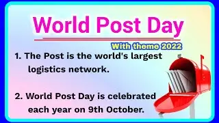 10 lines on World Postal Day in English, World Postal Day Theme 2022, Ashwin's World