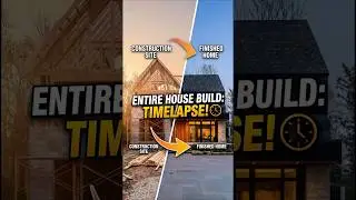 ENTIRE HOUSE BUILD: Construction Site to Finished Home! (Timelapse) 🏠✨ #architecture #timelapse