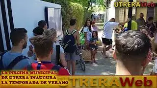 LA PISCINA MUNICIPAL DE UTRERA INAUGURA LA TEMPORADA DE VERANO 2022
