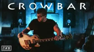 CROWBAR  -  It's All In The Gravity  / Guitar Cover + Screen Tab /