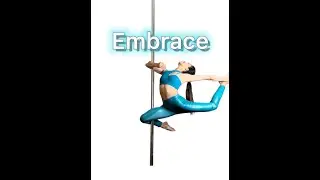 Etude = Embrace x Libellula - Pole Dance Tutorial