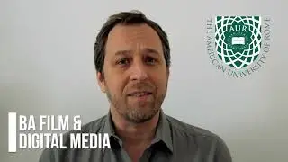 An introduction to the BA in Film at The American University of Rome