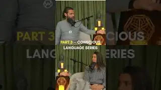 Part 3 of the Conscious Language Series is live. #shorts