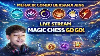 LIVE STREAMING MAGIC CHESS GOGO ! SIAP KE GLOBAL SEASON DEPAN ? | MCGOGO
