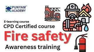 Online Fire safety awareness training | CPD Certified course