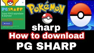 How to spoof Pok&eacute;mon go with pg sharp without root hack || PG SHARP spoof joystick ||