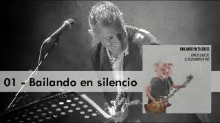 Carlos Cabezas - Bailando en silencio (en vivo)