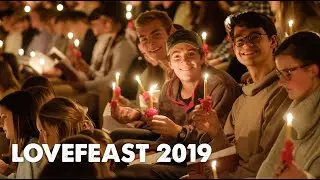 Wake Forest Lovefeast 2019
