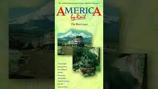 America By Rail: The West Coast Route - Hollywood/Santa Susana Hills