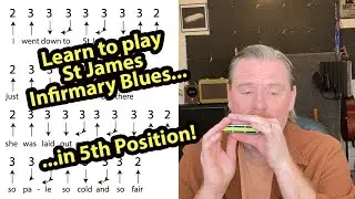 Learn to play St James Infirmary Blues on harmonica