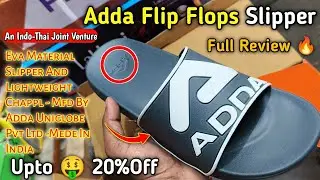 Best 👍 Adda Flip Flops Slipper || Eva Material And Lightweight Chappl || Upto 🤑 20%Off Full Review 🔥