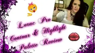 Lorac Pro Contour & Highlight Palette