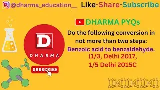 Do the following conversion in not morethan two steps:Benzoic acid to benzaldehyde.(1/3, Delhi---.