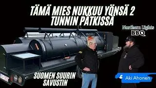 Suomen suurin savustin - Yöunet 2 tunnin pätkissä!