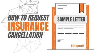 How to Write an Effective Insurance Cancellation Letter - I Dispute & Repair Credit Fast